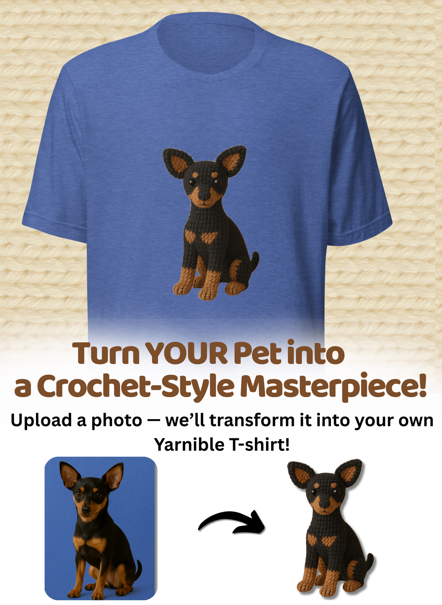 Turn Your Pet Photo into a Custom Yarnible T-Shirt!